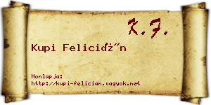 Kupi Felicián névjegykártya